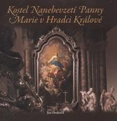 kniha Kostel Nanebevzetí Panny Marie v Hradci Králové, Garamon ve spolupráci s občanským sdružením Katedrála 2008 o.s. 2010