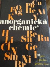 kniha Anorganická chemie pro střední průmyslové školy nechemického zaměření, SPN 1972