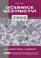 kniha Učebnice účetnictví 2009 pro střední školy a pro veřejnost, Pavel Štohl 2009