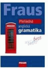 kniha Přehledná anglická gramatika, Fraus 2009
