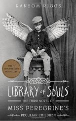 kniha Library of Souls The Third Novel of Miss Peregrine's Peculiar Children, Quirk Books 2015