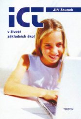 kniha ICT v životě základních škol, Triton 2006