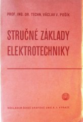 kniha Stručné základy elektrotechniky, Česká grafická Unie 1946