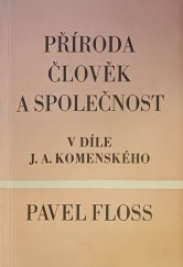 kniha Příroda, člověk a společnost v díle Jana Amose Komenského, Měst. NV 1968