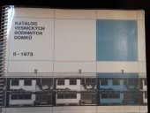 kniha Katalog vesnických rodinných domků II - 1973, Ministerstvo výstavby a techniky ČSR 1973