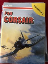 kniha F4U Corsair Monografie, AJ-Press  1998