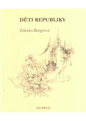 kniha Děti republiky, Riopress 2006