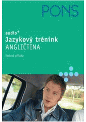 kniha Jazykový trénink - angličtina audio+ : [k prohloubení základních znalostí], Klett 2006