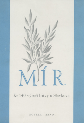 kniha Mír ke 140. výročí bitvy u Slavkova : [sborník, Novela 1946