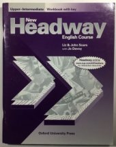 kniha New Headway English course Upper Intermediate - Workbook with key, Oxford University Press 1998