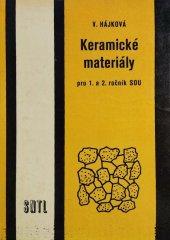 kniha Keramické materiály pro 1. a 2. ročník středních odborných učilišť, SNTL 1984