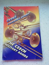 kniha České vojenské hudby = the czech military bands, Ministerstvo obrany 1996