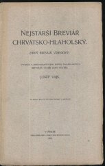 kniha Nejstarší breviář chrvatsko-hlaholský [prvý breviář Vrbnický], Král. česká společnost nauk 1910