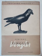 kniha Vincenc Vingler Sochy zvířat, Nakl. čs. výtvarných umělců 1957