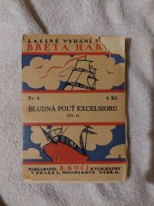 kniha Bludná pouť Excelsioru. II, B. Kočí 1926