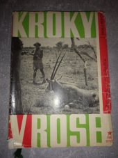 kniha Kroky v rose Reportáže ze tří světadílů, Svět sovětů 1964