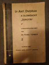 kniha Dr. Ant. Dvořák a olomoucký "Žerotín", Žerotín 1929