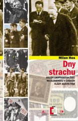 kniha Dny strachu Osudy ukrývaných Židů na Slovensku v časech vlády Jozefa Tisa, Epocha 2013