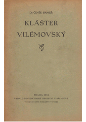kniha Klášter Vilémovský, Benediktinské opatství 1934