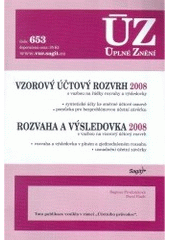 kniha Vzorový účtový rozvrh, rozvaha a výsledovka 2008 syntetické účty ke směrné účtové osnově, provázanost účtové osnovy s rozvahou a výsledovkou, Sagit 2008