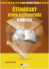 kniha Čtenářský deník k Literatuře v kostce pro střední školy, Fragment 2007