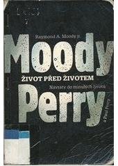 kniha Život před životem návraty do minulých životů, Mladá fronta 1992