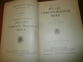 kniha Pět let v pokusné pracovní škole, Dědictví Komenského 1930