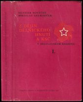 kniha Z dějin dělnického hnutí a KSČ v Břeclavském regionu. 1. díl, - Do roku 1945, TEPS místního hospodářství 1981