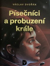 kniha Písečníci a probuzení krále, Václav Dvořák 2022