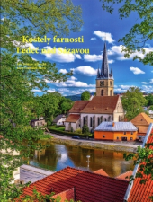 kniha Kostely farnosti Ledeč nad Sázavou, Římskokatolická farnost Ledeč nad Sázavou 2014