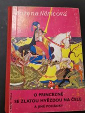 kniha O princezně se zlatou hvězdou na čele a jiné pohádky , L. Mazáč 1936