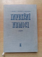 kniha Infekční nemoci Učebnice pro lékařské fakulty, SZdN 1958