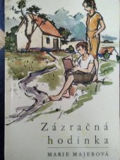 kniha Zázračná hodinka, Středočes. nakl. Siréna 1968