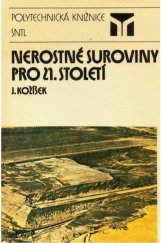 kniha Nerostné suroviny pro 21. století, SNTL 1987