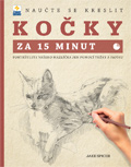 kniha Naučte se kreslit kočky za 15 minut Portrétujte vašeho mazlíčka jen pomocí tužky a papíru, Zoner software 2014