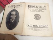 kniha Rudé květy Ilustrovaný lidový měsíčník 1912-1913, Ústřední dělnické knihkupectví 1912