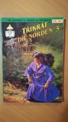 kniha Třikrát Dr. Norden 5., Ivo Železný 1992