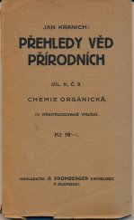 kniha Přehledy věd přírodních. Díl II, část 2, - Chemie ústrojná neboli organická, R. Promberger 1930