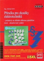 kniha Příručka pro zkoušky elektrotechniků - požadavky na základní odbornou způsobilost, IN-EL 2007