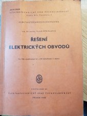 kniha Řešení elektrických obvodů, Elektrotechnický svaz československý 1948