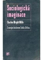 kniha Sociologická imaginace, Sociologické nakladatelství 2002