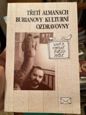 kniha Třetí almanach Burianovy kulturní ozdravovny, Makropulos 1995