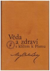 kniha Věda a zdraví s klíčem k Písmu, Probooks 1983