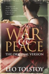 kniha War & Peace The Original Version, Harper Perennial 2007