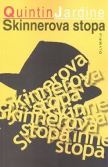 kniha Skinnerova stopa, Olympia 2008