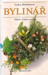 kniha Bylinář zdraví, krása, radost, Fortuna Libri 1995