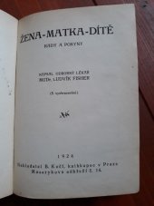 kniha Žena - matka - dítě rady a pokyny, B. Kočí 1924