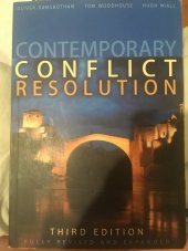 kniha Contemporary Conflict Resolution The prevention, management and transformation of deadly conflicts, Polity Press 2011