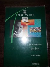 kniha True to life Pre-intermediate, Cambridge University Press 2001