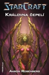 kniha StarCraft. Královna čepelí, Fantom Print 2010